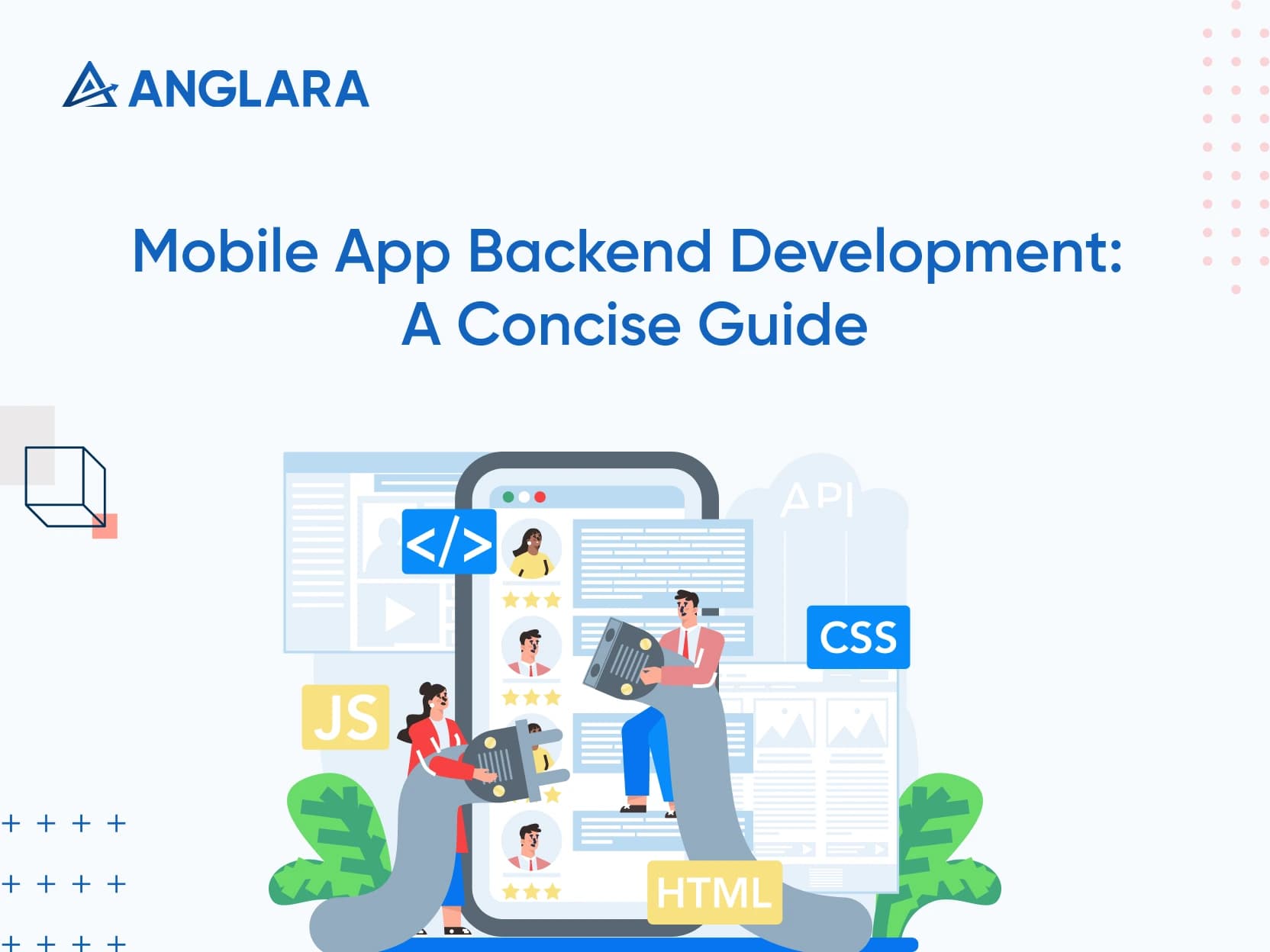 Mobile App Backend Development: A Concise Guide