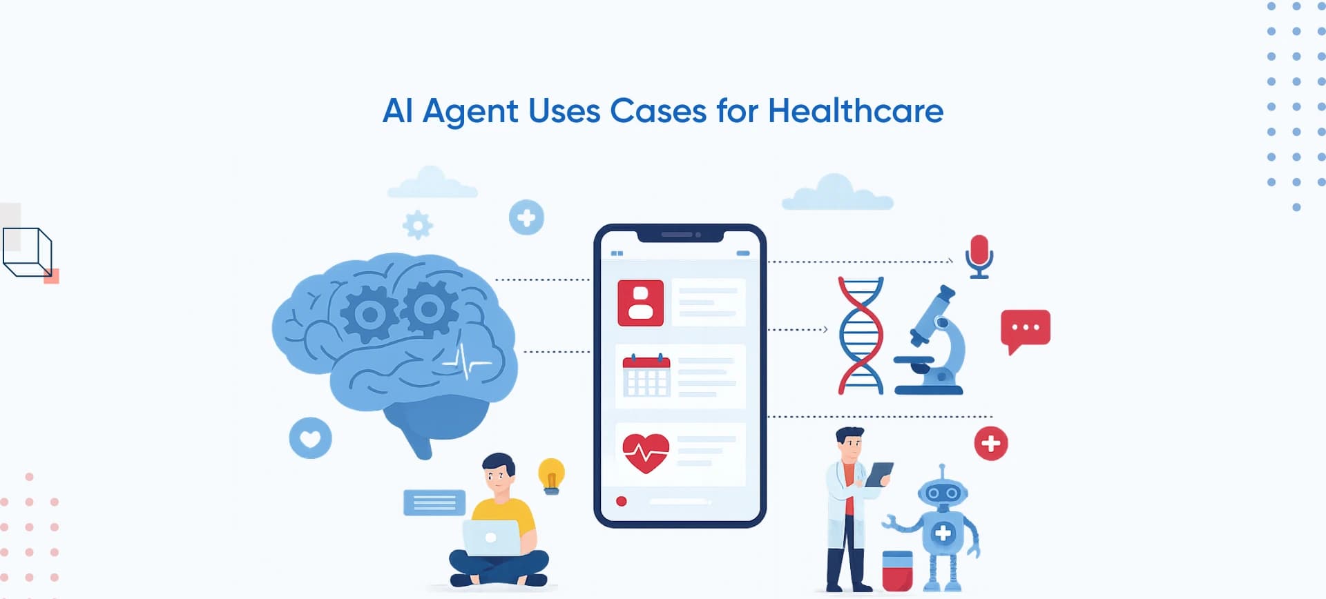 AI Agent Use Cases for Healthcare: Patient-Safe, Compliance-Ready