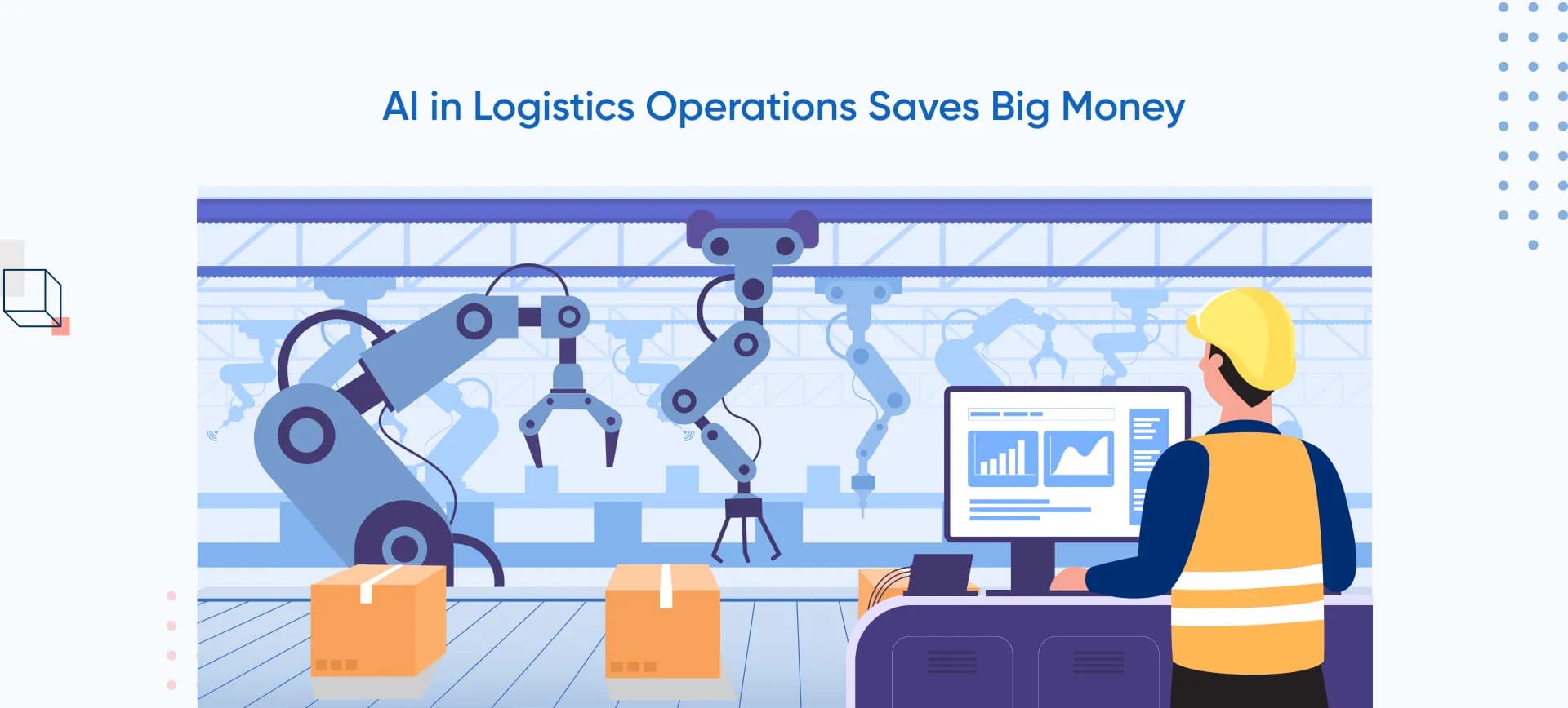 How Can AI Streamline Logistics Operations And Reduce Costs