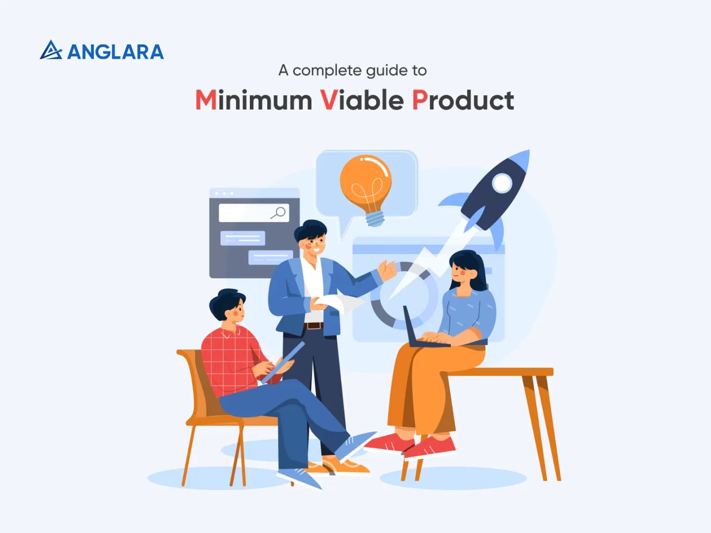 MVP Software Development 101: A Complete Guide To Minimum Viable Product