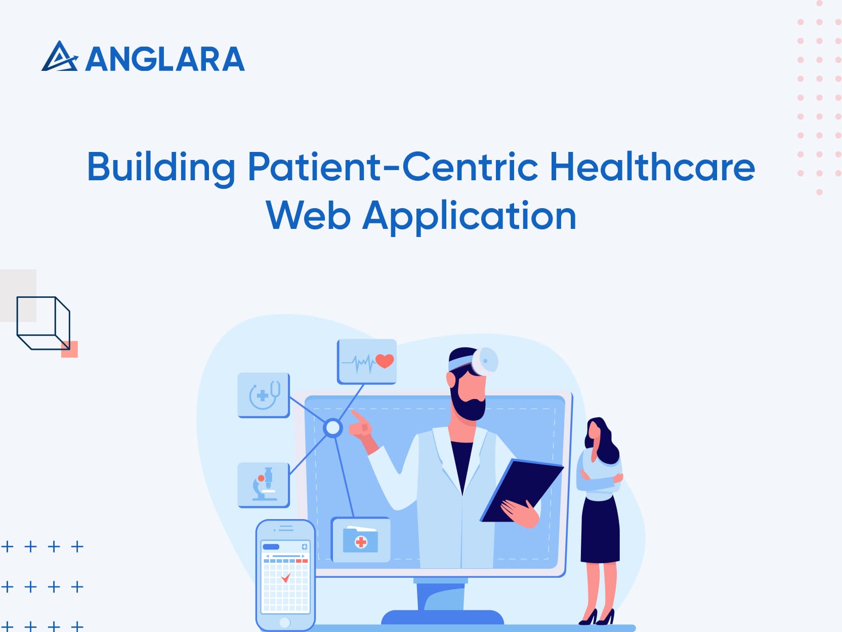 Healthcare Web Development Can Boost Customer Retention and Reduce Costs: Tap Into the $24.83 Billion Market