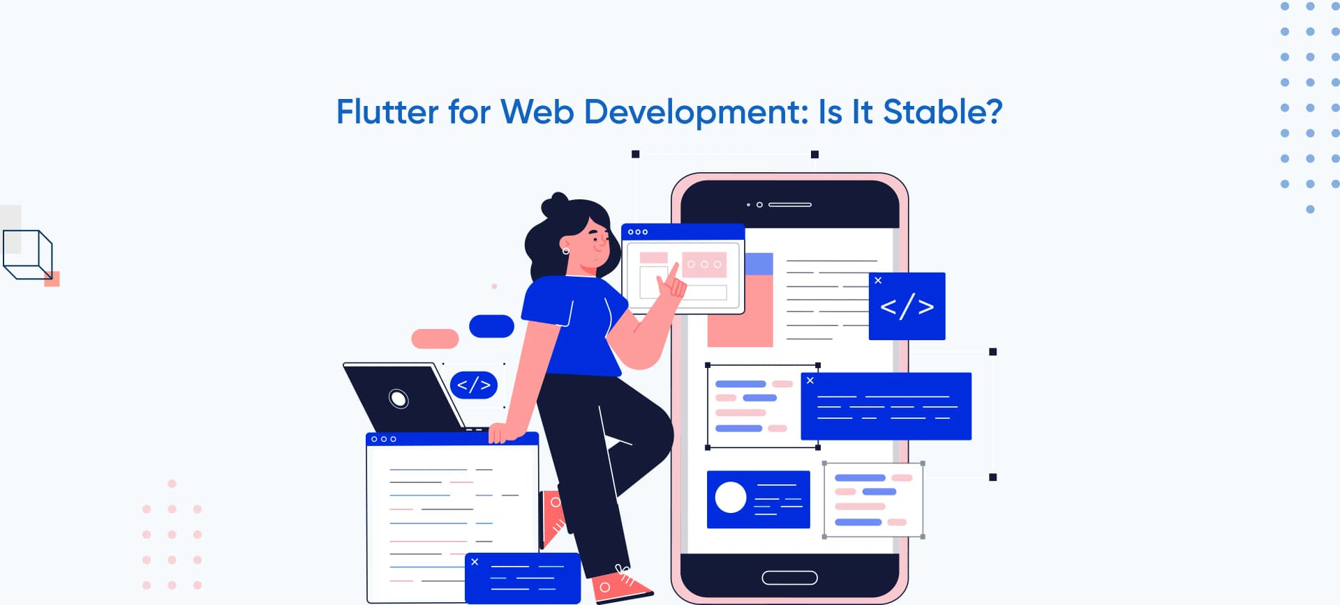 Flutter for web development: is it stable?