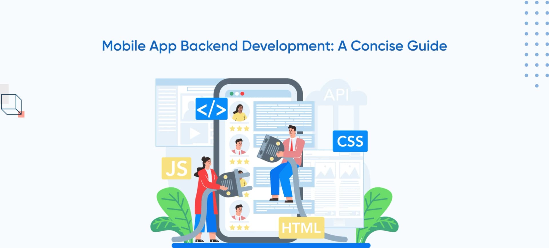 Mobile App Backend Development: A Concise Guide