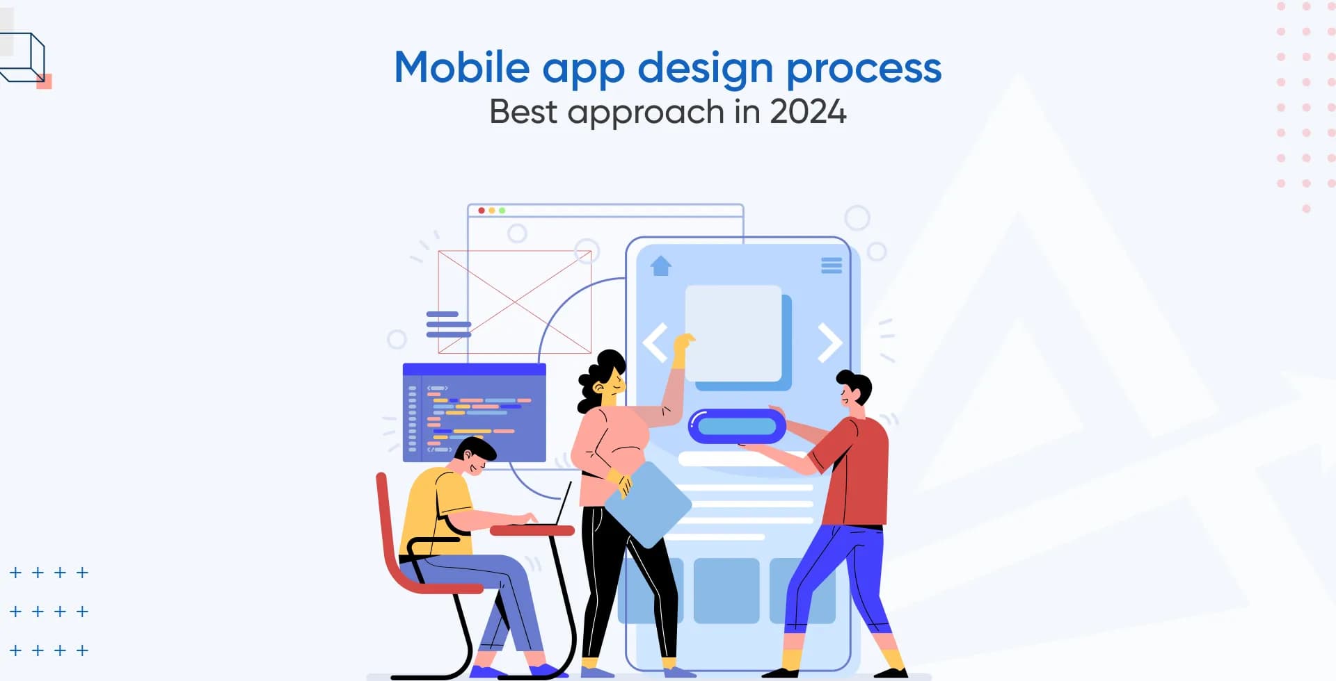 Mobile app design process | Best approach in 2024
