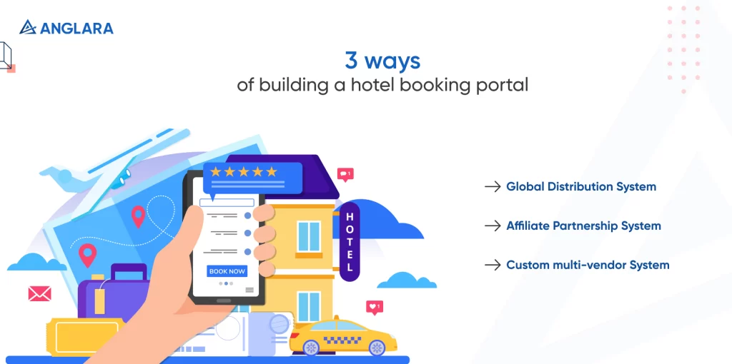 3 Ways of Building A Hotel Booking Portal 