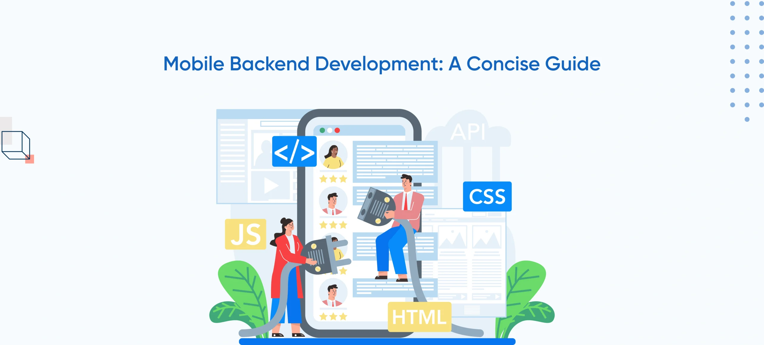 Mobile Backend Development: A Concise Guide