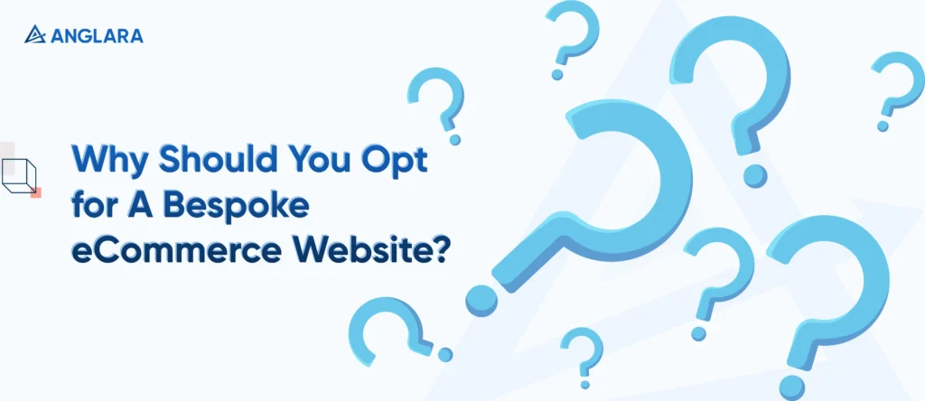 Why Go With Bespoke eCommerce Websites