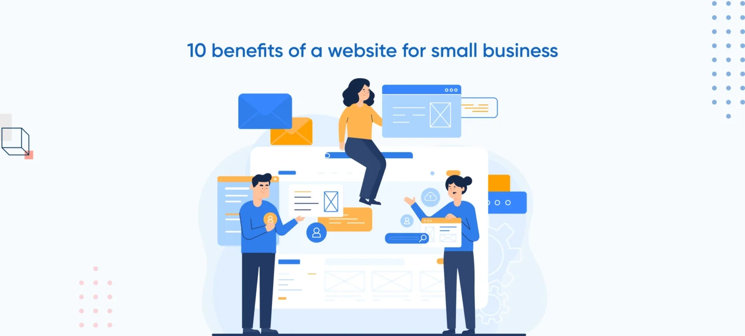 10 Benefits of a website for small business