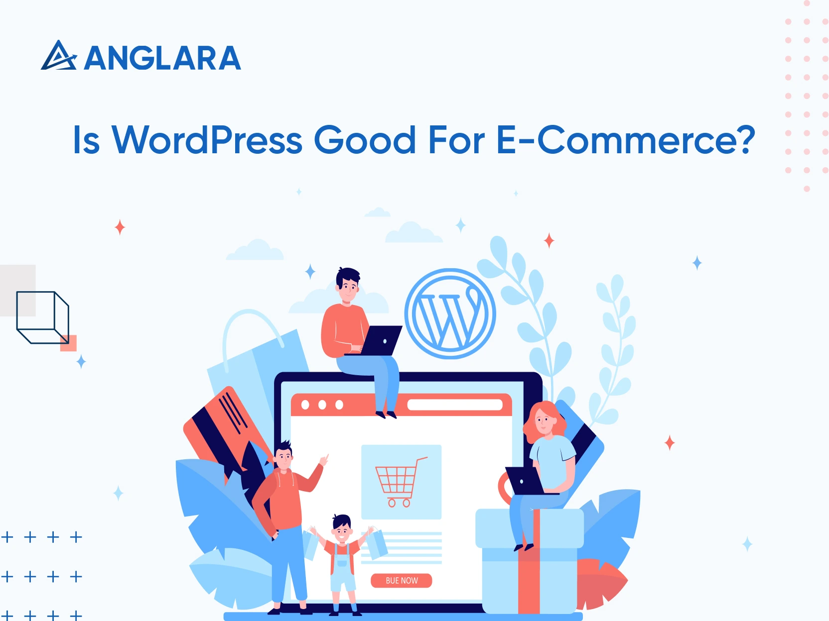 Is WordPress Good For E-Commerce