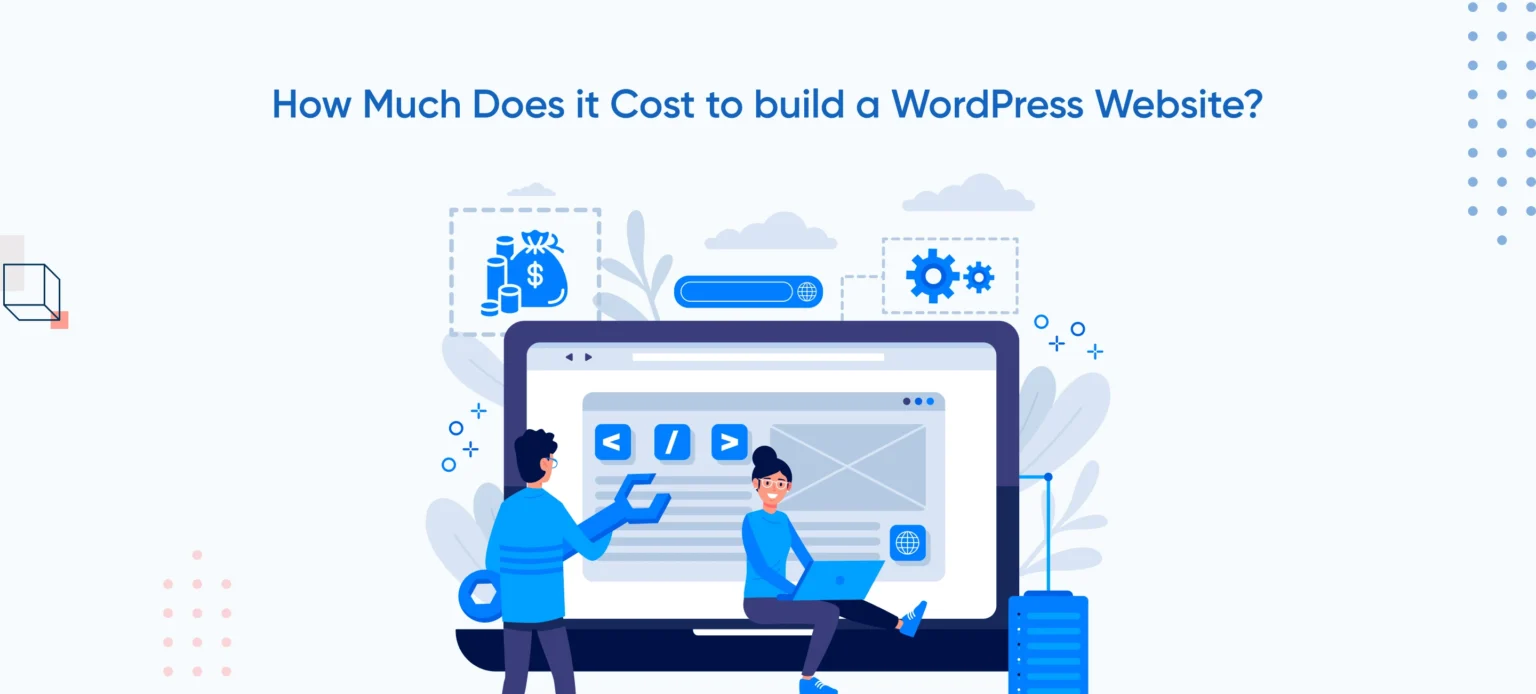 How Much Does it Cost to build a WordPress Website